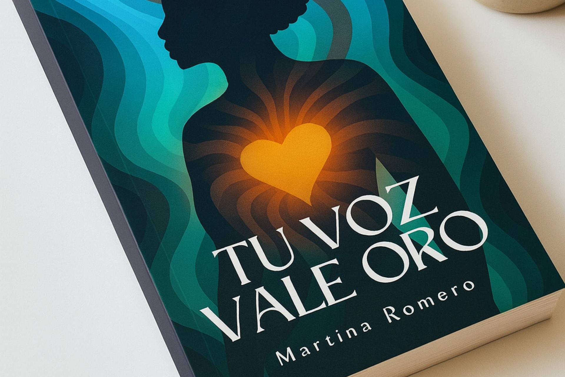 'Tu voz vale oro', el nuevo libro de Martina Romero que inspira a las mujeres a reencontrarse consigo mismas